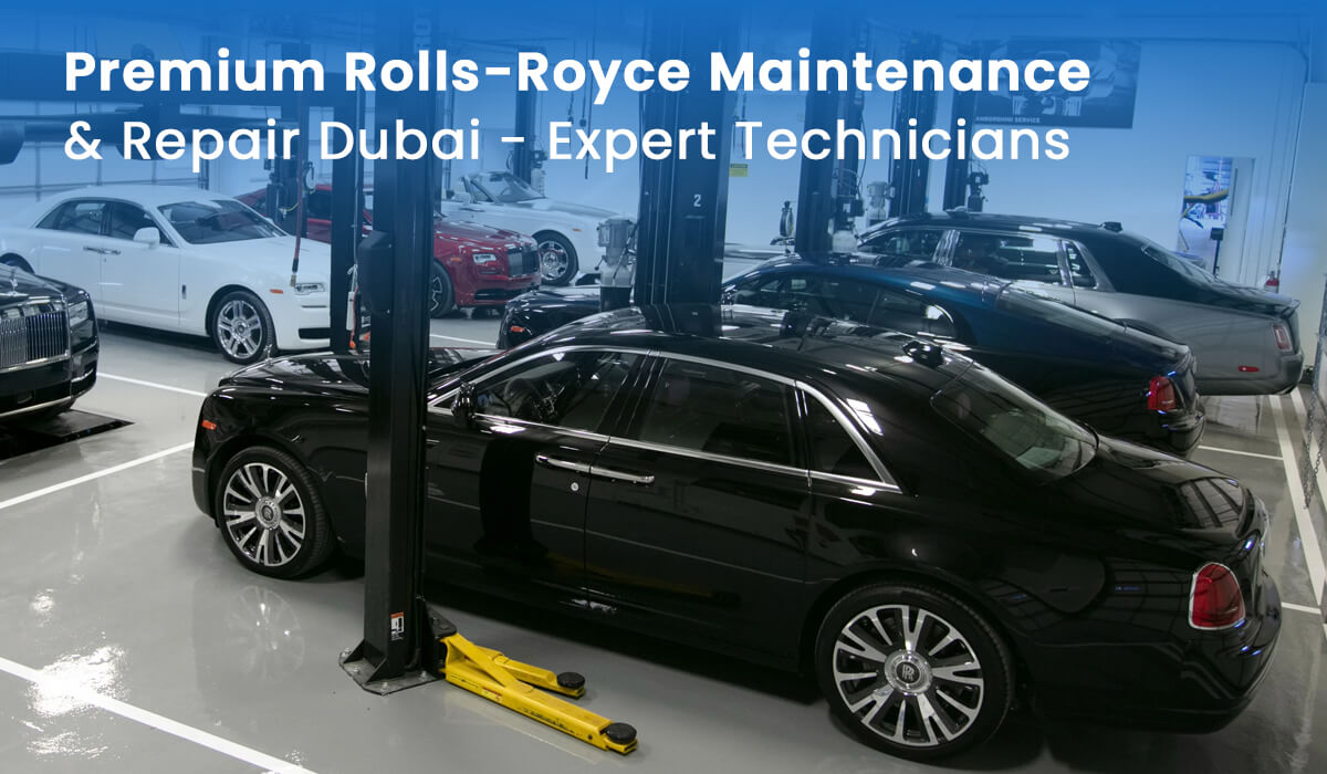 Premium Rolls‑Royce Maintenance & Repair Dubai - Expert Technicians